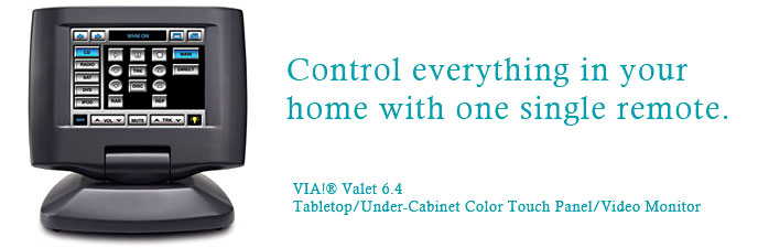 Via Valet 6.4 - Control everything in your home with one single remote